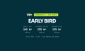 Early bird medlemskab